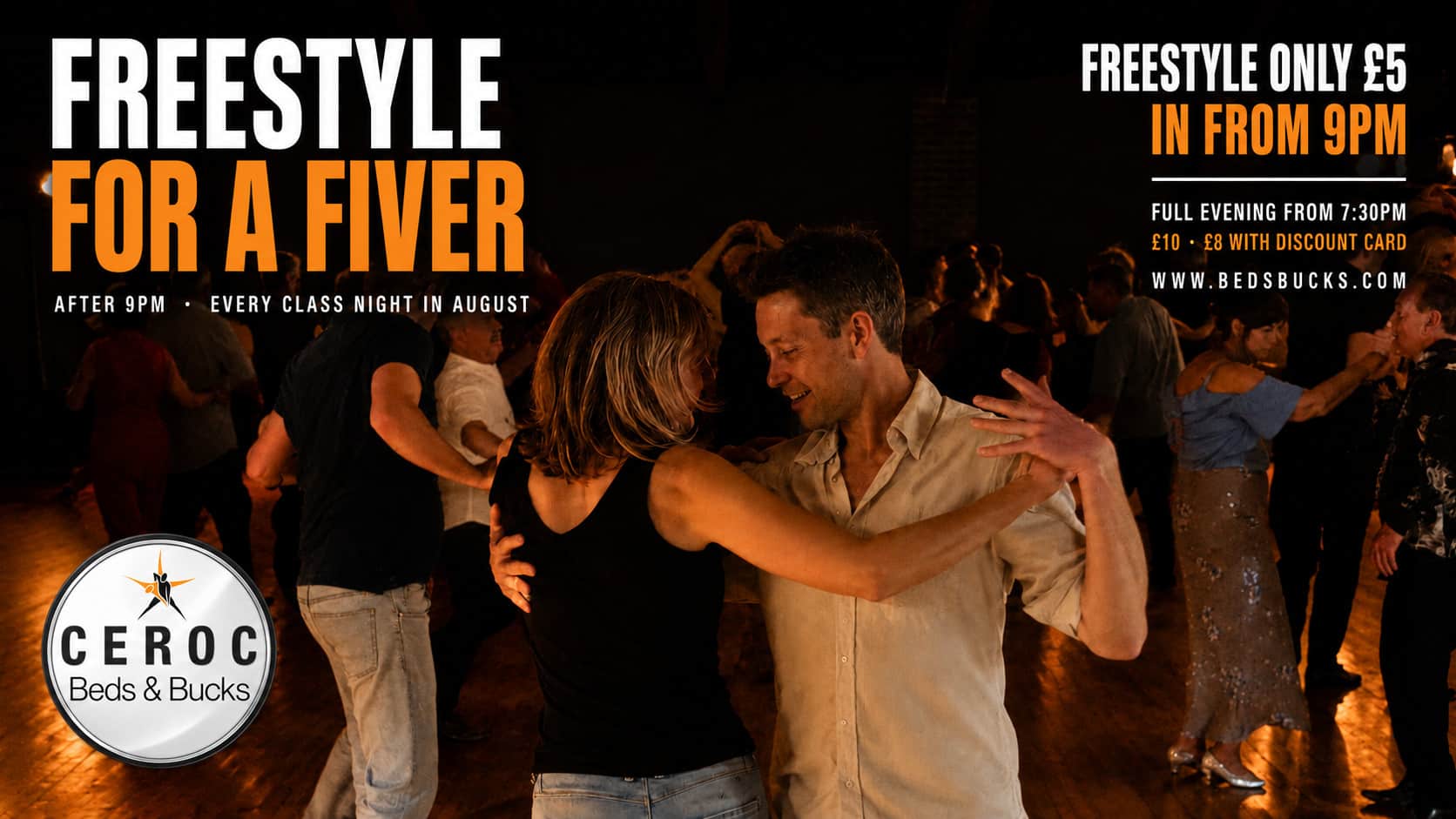 Freestyle for a Fiver — all four venues, every class night in August